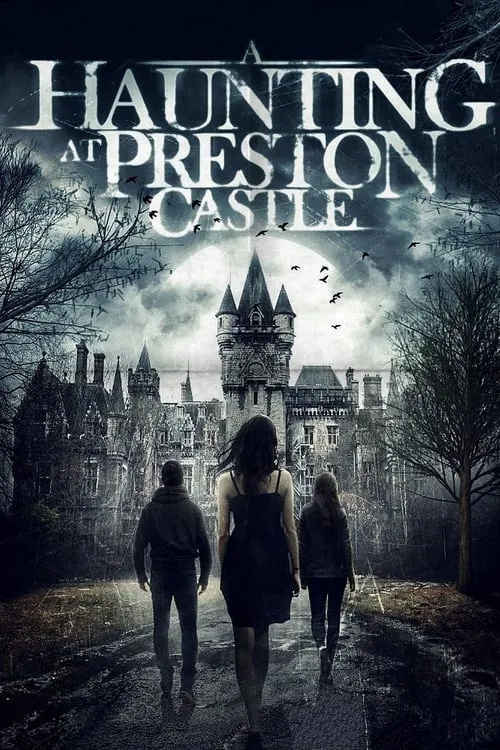 A Haunting at Preston Castle (movie)