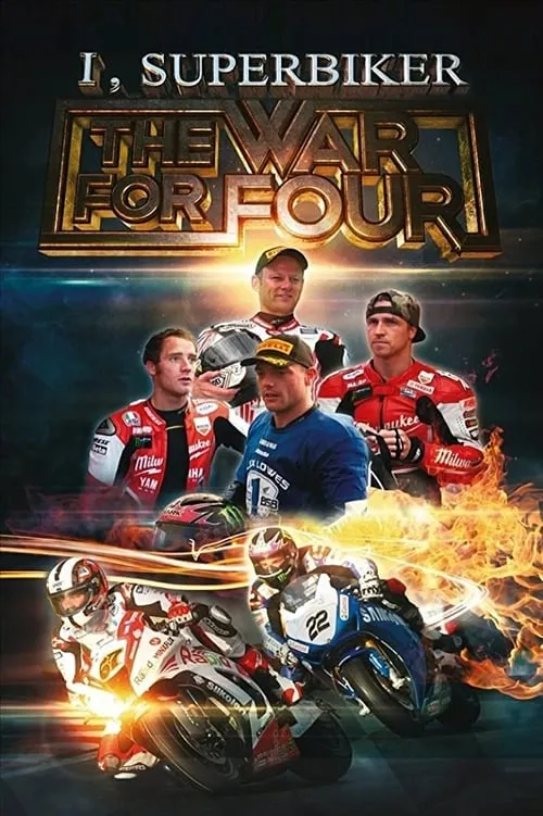 I, Superbiker: The War for Four (movie)