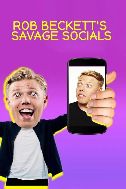 Rob Beckett's Savage Socials (сериал)