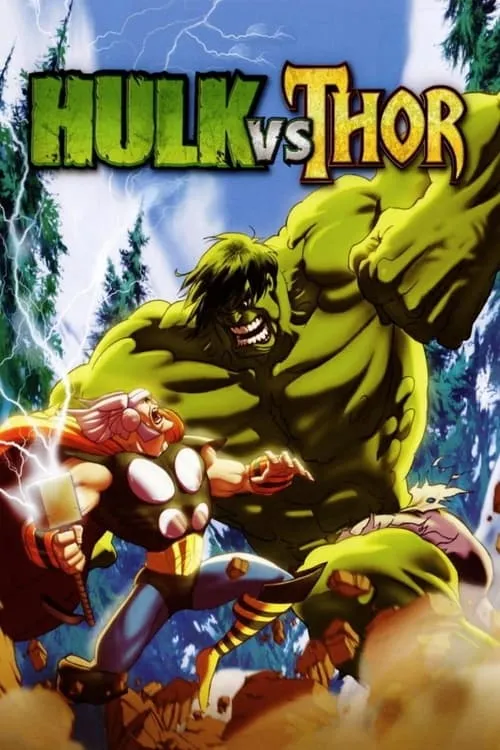 Hulk vs. Thor (movie)