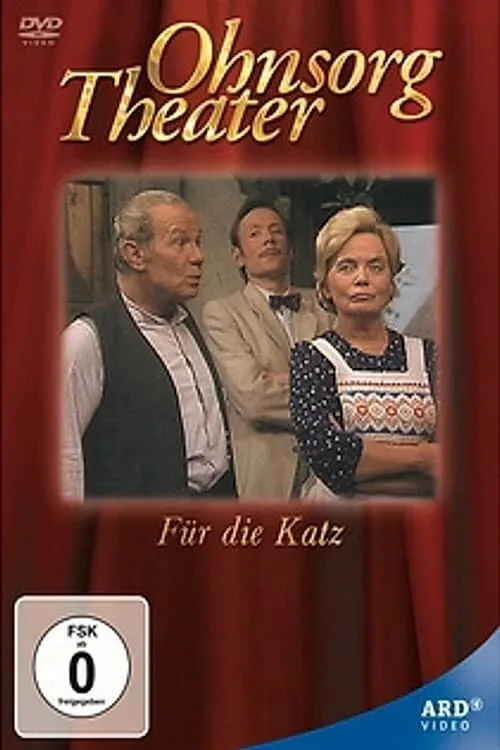 Ohnsorg Theater - Für die Katz (movie)