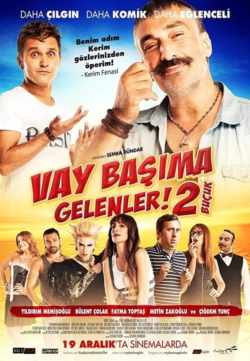 Vay Başıma Gelenler! 2 Buçuk (movie)