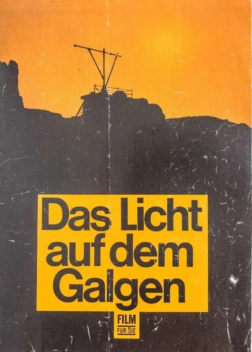 Das Licht auf dem Galgen (фильм)