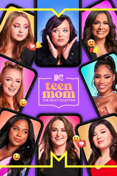 Teen Mom: The Next Chapter (сериал)