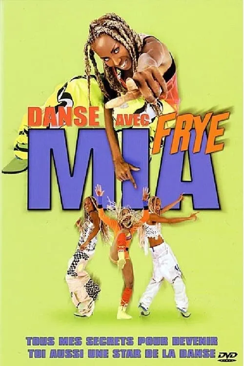 Danse avec Mia Frye (movie)