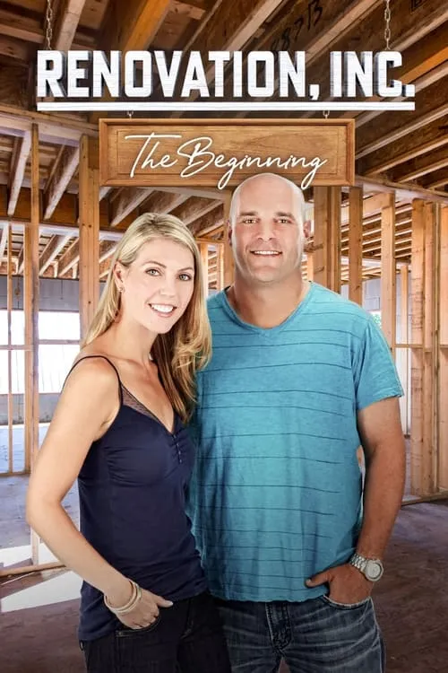 Renovation, Inc: The Beginning (сериал)