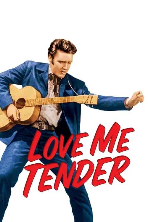 Love Me Tender (movie)