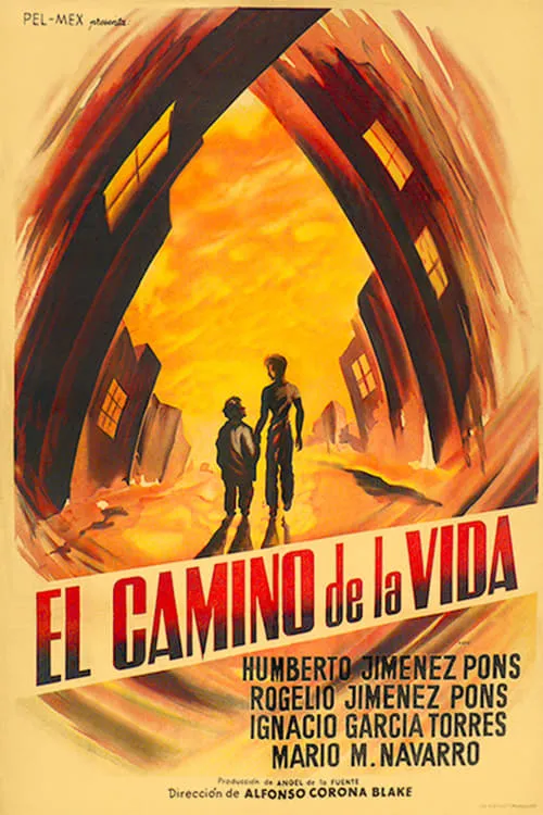 El Camino de la Vida (фильм)