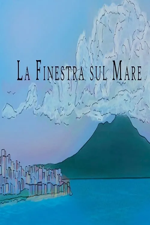 La finestra sul mare (movie)