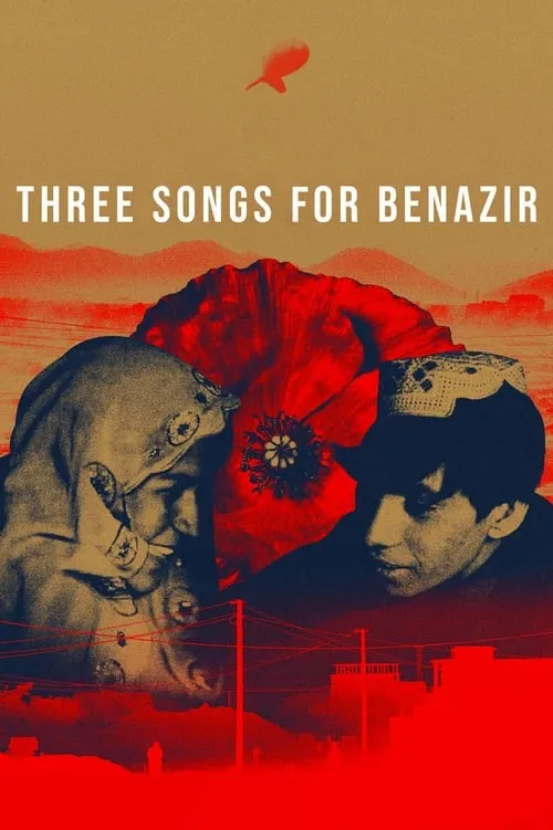 Three Songs for Benazir (movie)