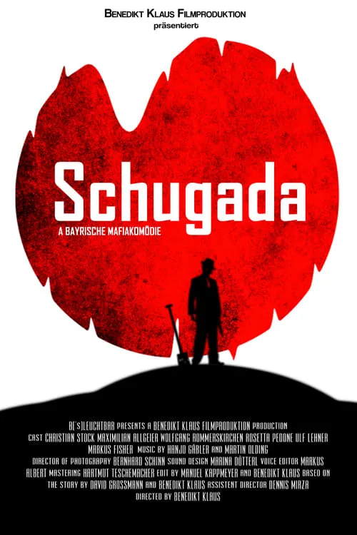 Schugada - a bayrische Mafiakomödie (фильм)