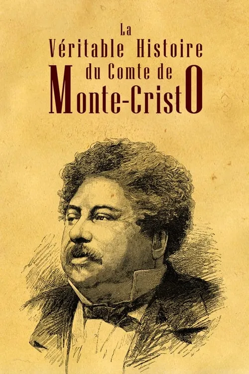 La Véritable Histoire du comte de Monte Cristo (movie)