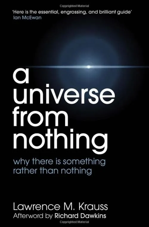 Something From Nothing: A Conversation with Richard Dawkins and Lawrence Krauss (movie)