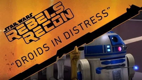 Inside "Droids in Distress"