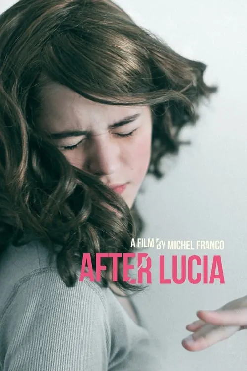 After Lucia (movie)