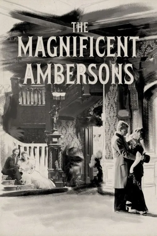 The Magnificent Ambersons (movie)
