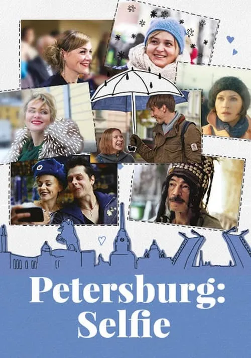 Petersburg: Selfie (movie)