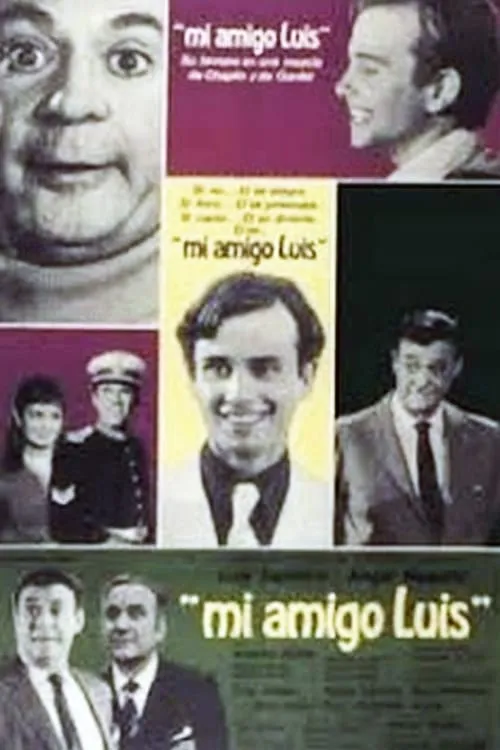 Mi amigo Luis (фильм)