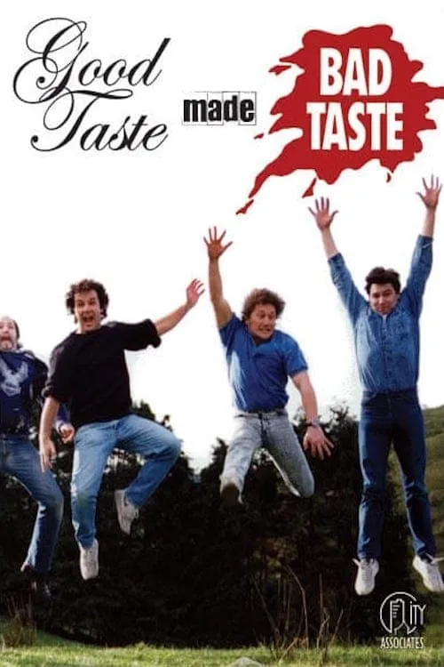 Good Taste Made Bad Taste (movie)
