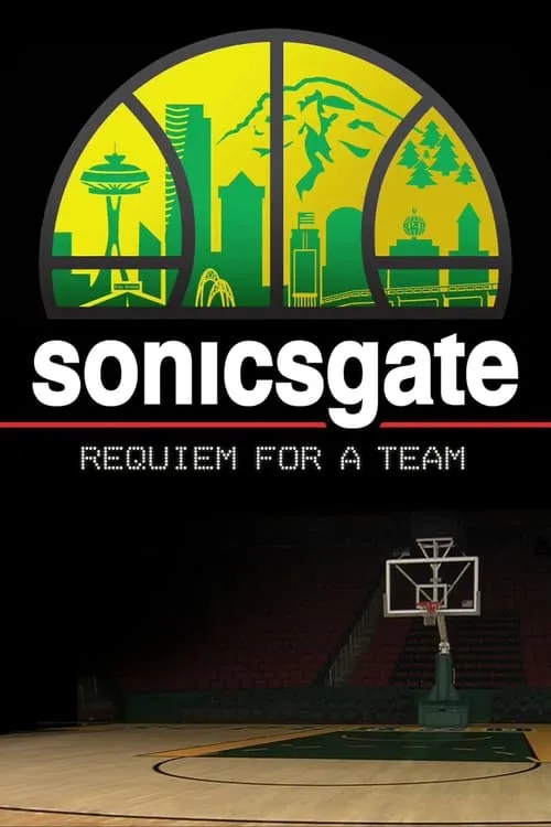 Sonicsgate: Requiem for a Team (фильм)