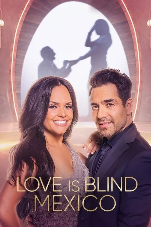 Love is Blind: Mexico