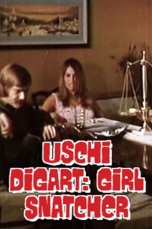 Uschi Digart: Girl Snatcher (movie)