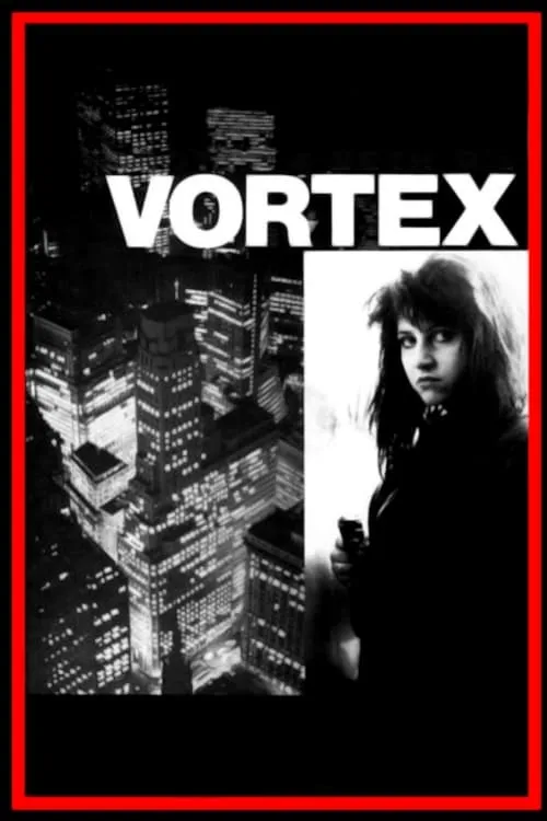 Vortex (movie)