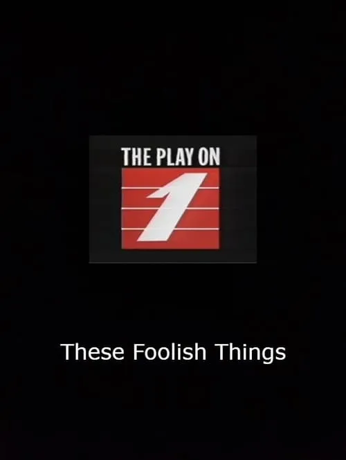 These Foolish Things (фильм)