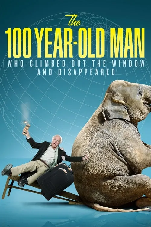 The 100 Year-Old Man Who Climbed Out the Window and Disappeared (movie)