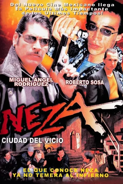 Neza: Vice City (movie)