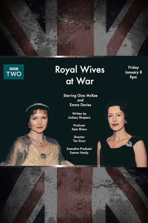 Royal Wives at War (movie)