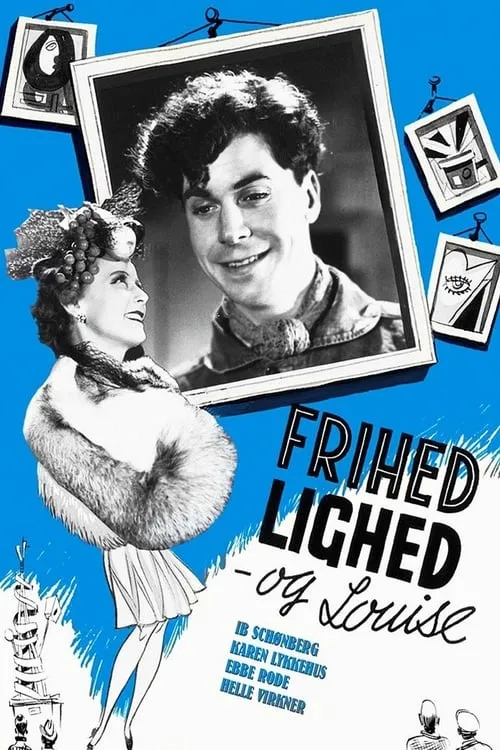 Frihed, lighed og Louise (movie)