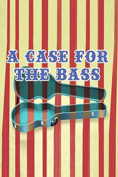 A Case for the Bass (фильм)