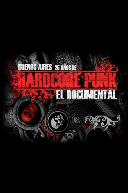 Buenos Aires Hardcore Punk (movie)