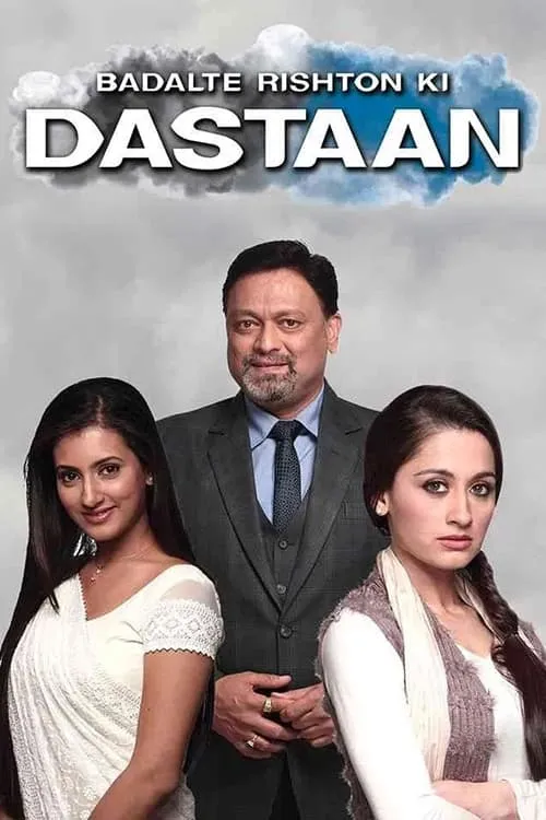 Badalte Rishton Ki Dastaan (series)