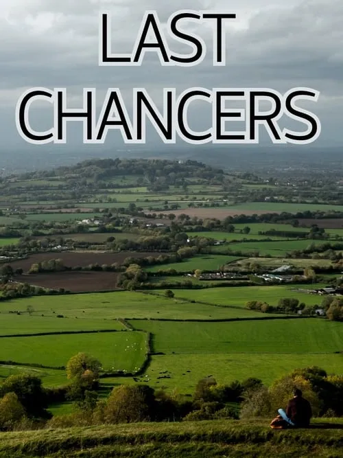 Last Chancers (movie)