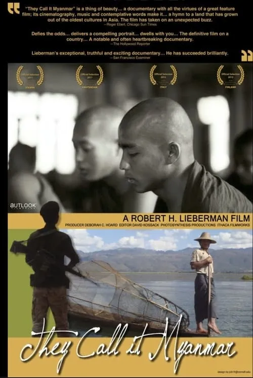 They Call It Myanmar: Lifting the Curtain (movie)