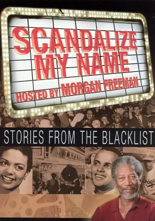 Scandalize My Name: Stories from the Blacklist (movie)
