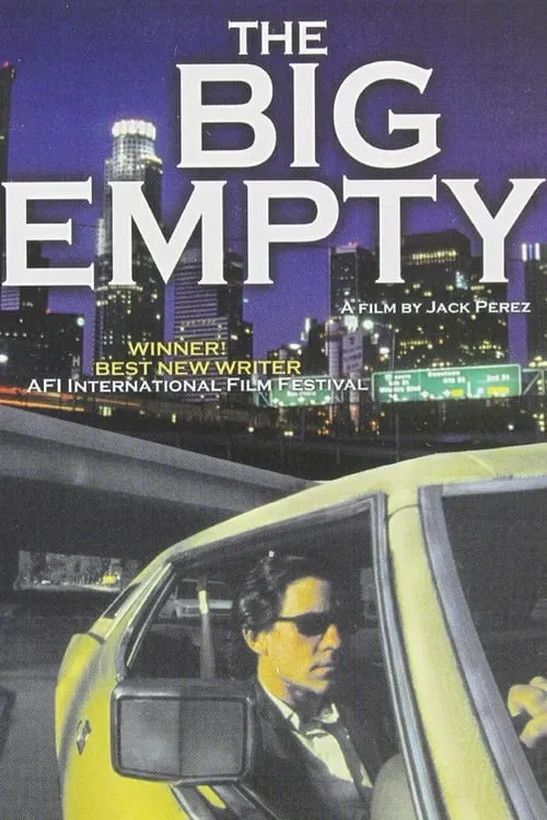 The Big Empty (movie)