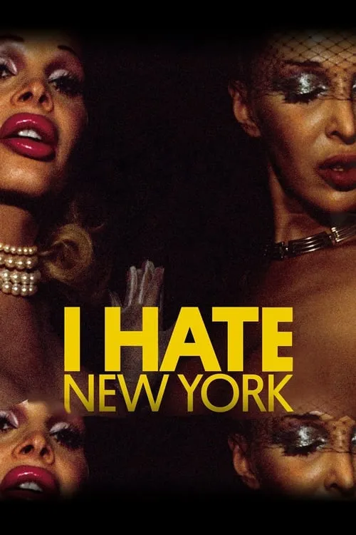 I Hate New York (фильм)