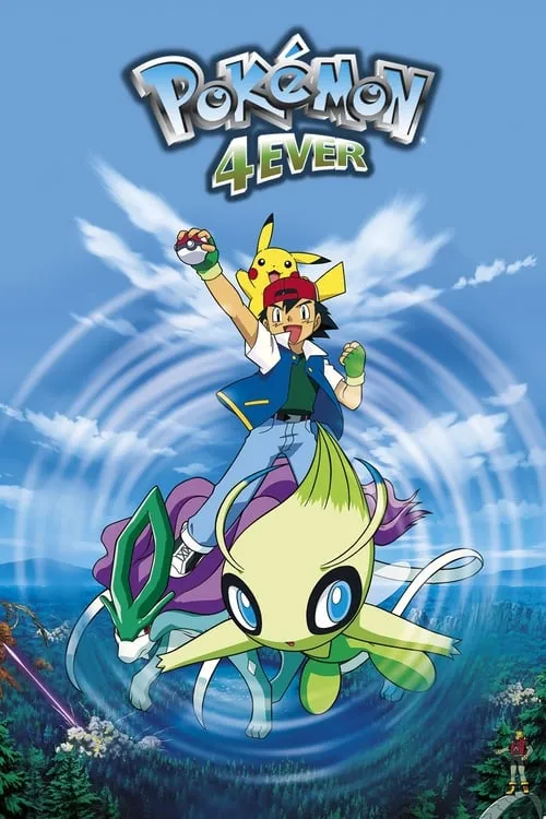 Pokémon 4Ever (movie)