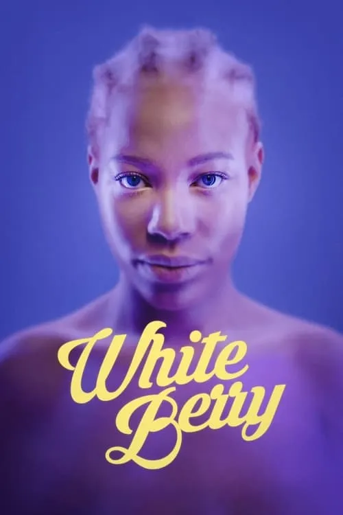 White Berry (movie)