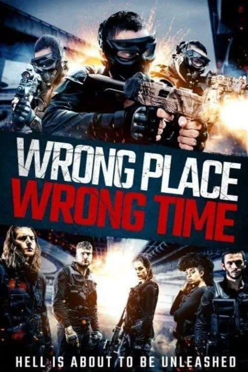Wrong Place, Wrong Time (movie)