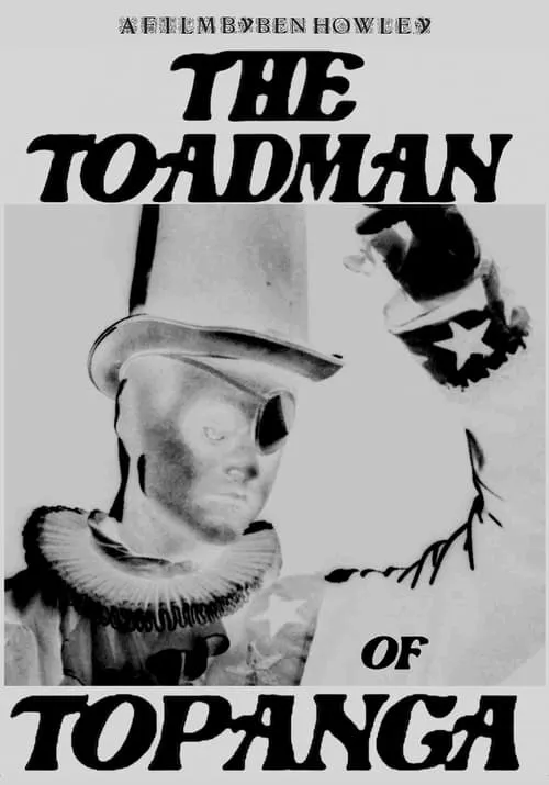 The Toadman of Topanga (movie)