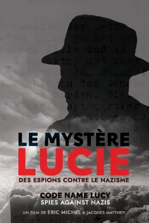 Le Mystère Lucie : Des espions contre le nazisme (movie)