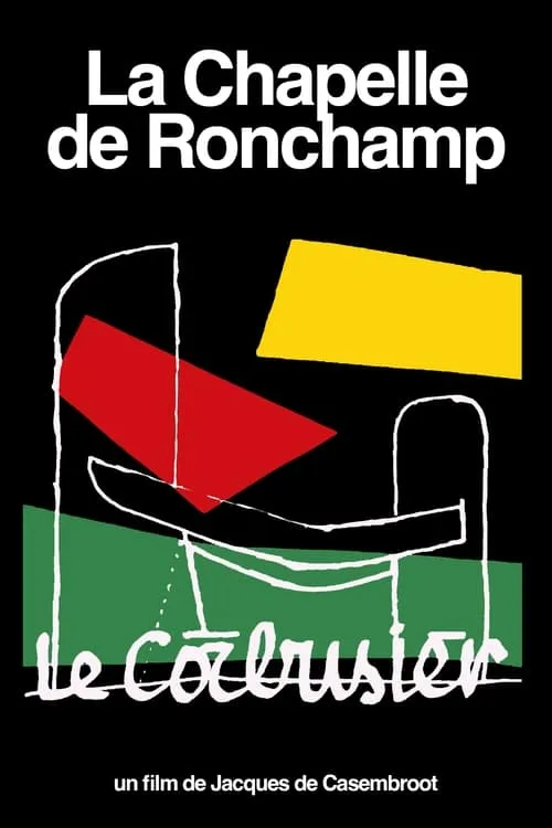 La Chapelle de Ronchamp (movie)