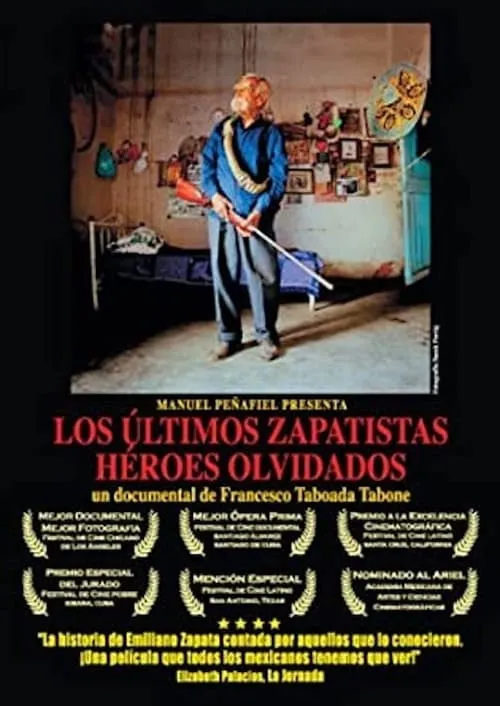 Los últimos zapatistas, héroes olvidados (movie)