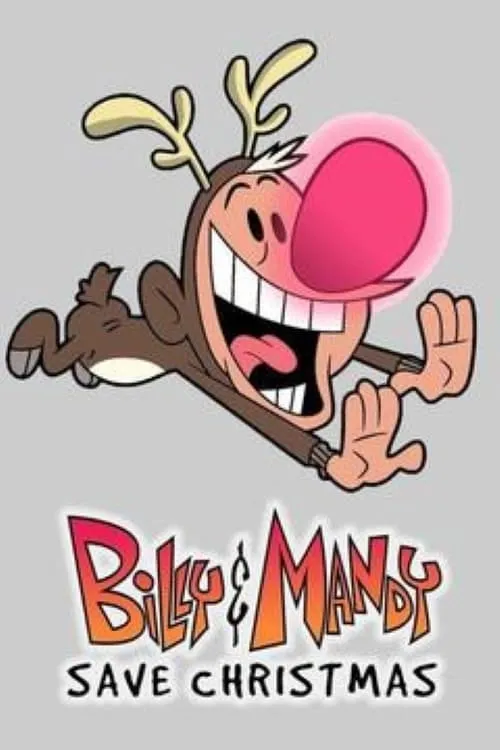 Billy and Mandy Save Christmas (movie)