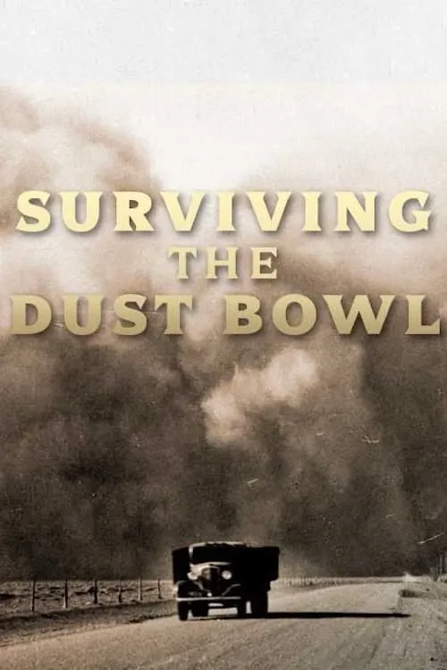 Surviving the Dust Bowl (фильм)