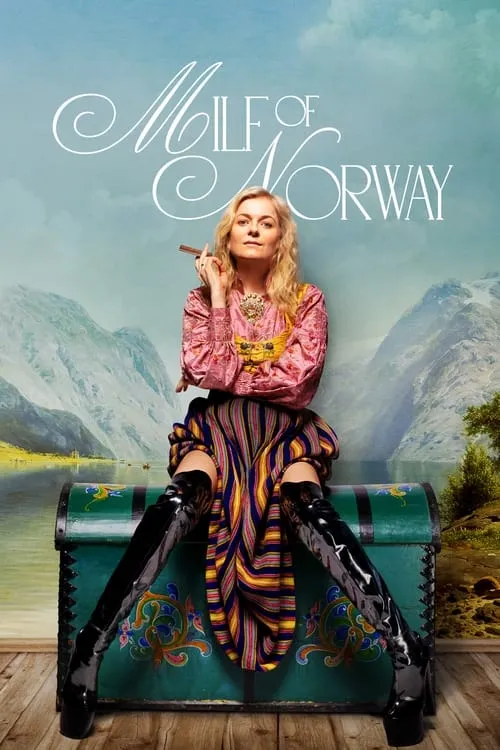 MILF of Norway (сериал)